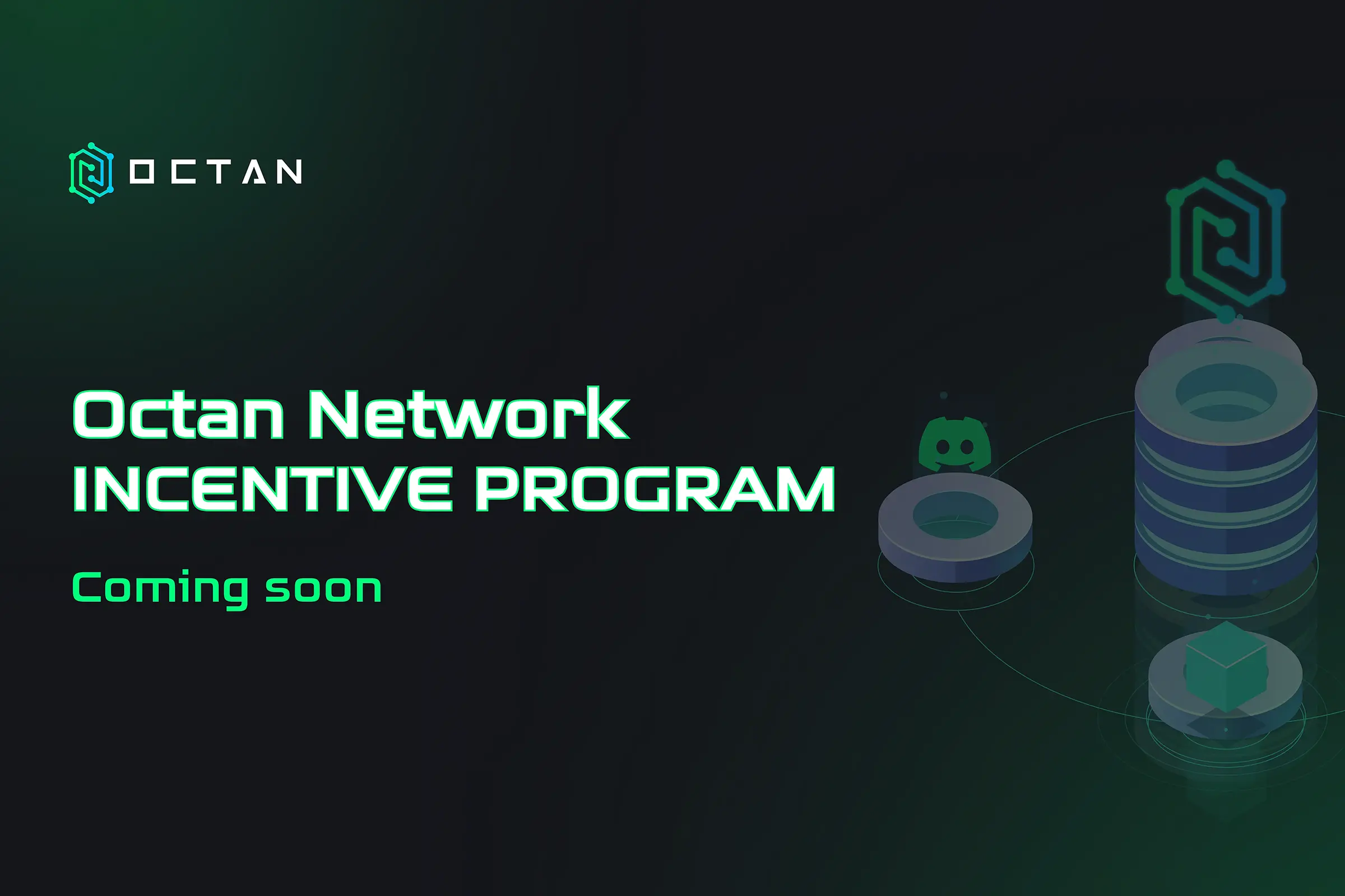 Introducing the Octan Community Incentive Program